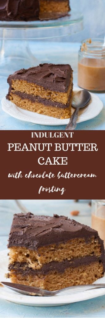 The Best Peanut Butter Cake with Chocolate Buttercream Frosting.Super Fudgy,Indulgent,moist Peanut butter cake.