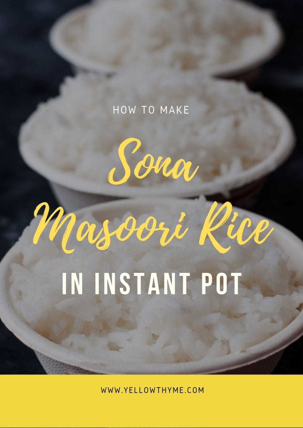 Sona Masoori Rice in Instant Pot how to cook Indian Short Grain Rice